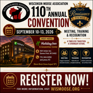 The Wisconsin Moose Association Mid-Year Conference brings together Moose members and leaders to connect, share updates, and strengthen our organization.