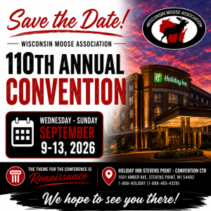 The Wisconsin Moose Association Mid-Year Conference brings together Moose members and leaders to connect, share updates, and strengthen our organization.